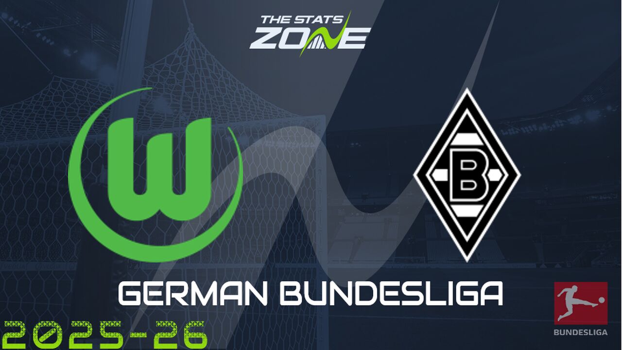 Wolfsburg vs Borussia Monchengladbach Preview: Team News & Prediction