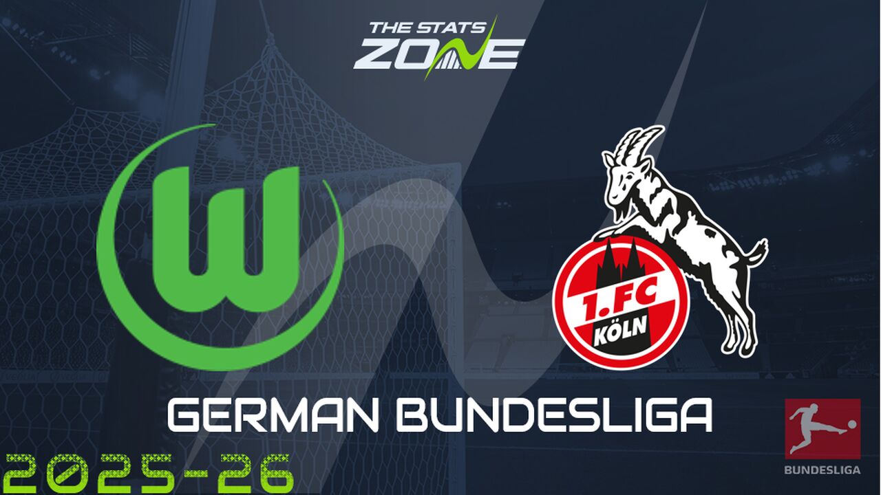 Wolfsburg vs Cologne Preview: Team News & Prediction