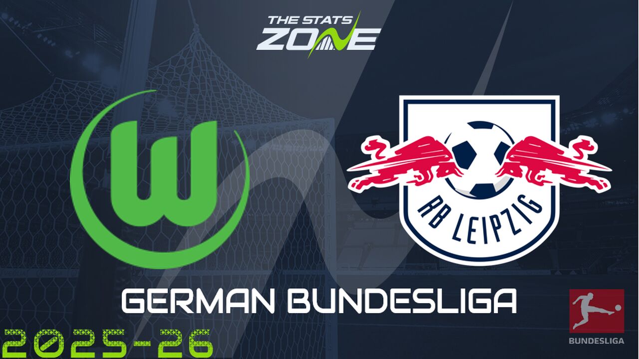 Wolfsburg vs RB Leipzig Preview: Team News & Prediction