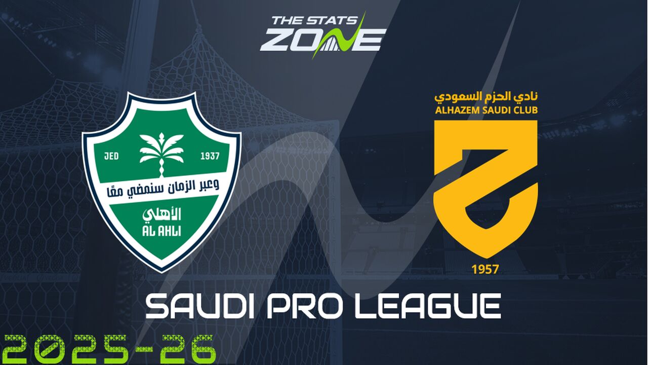Al Ahli vs Al Hazem Preview & Prediction