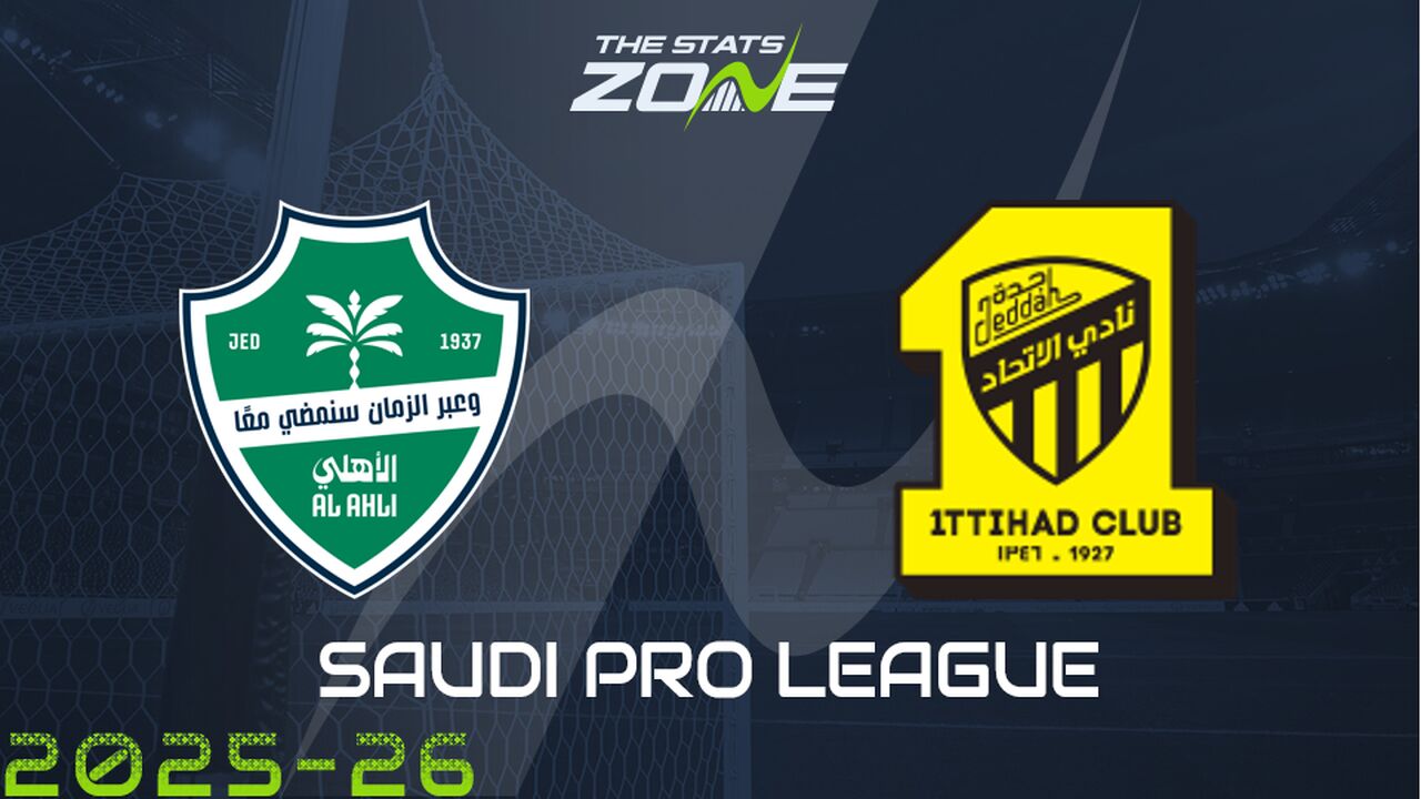 Al Ahli vs Al Ittihad Preview & Prediction