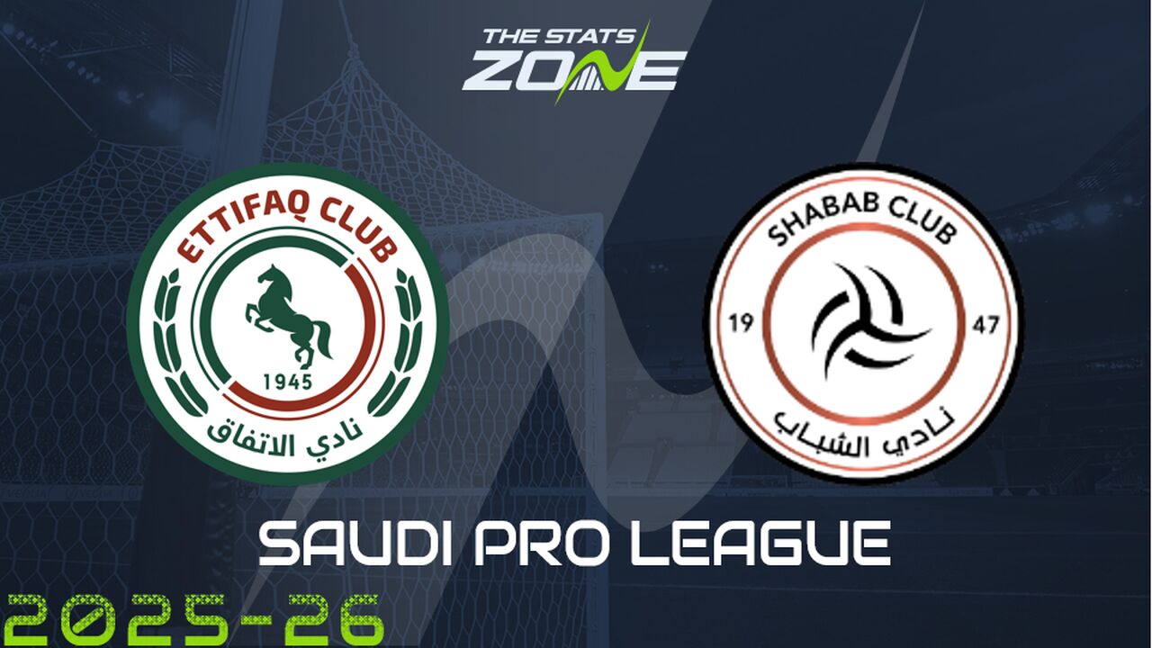 Al Ettifaq vs Al Shabab Preview & Prediction