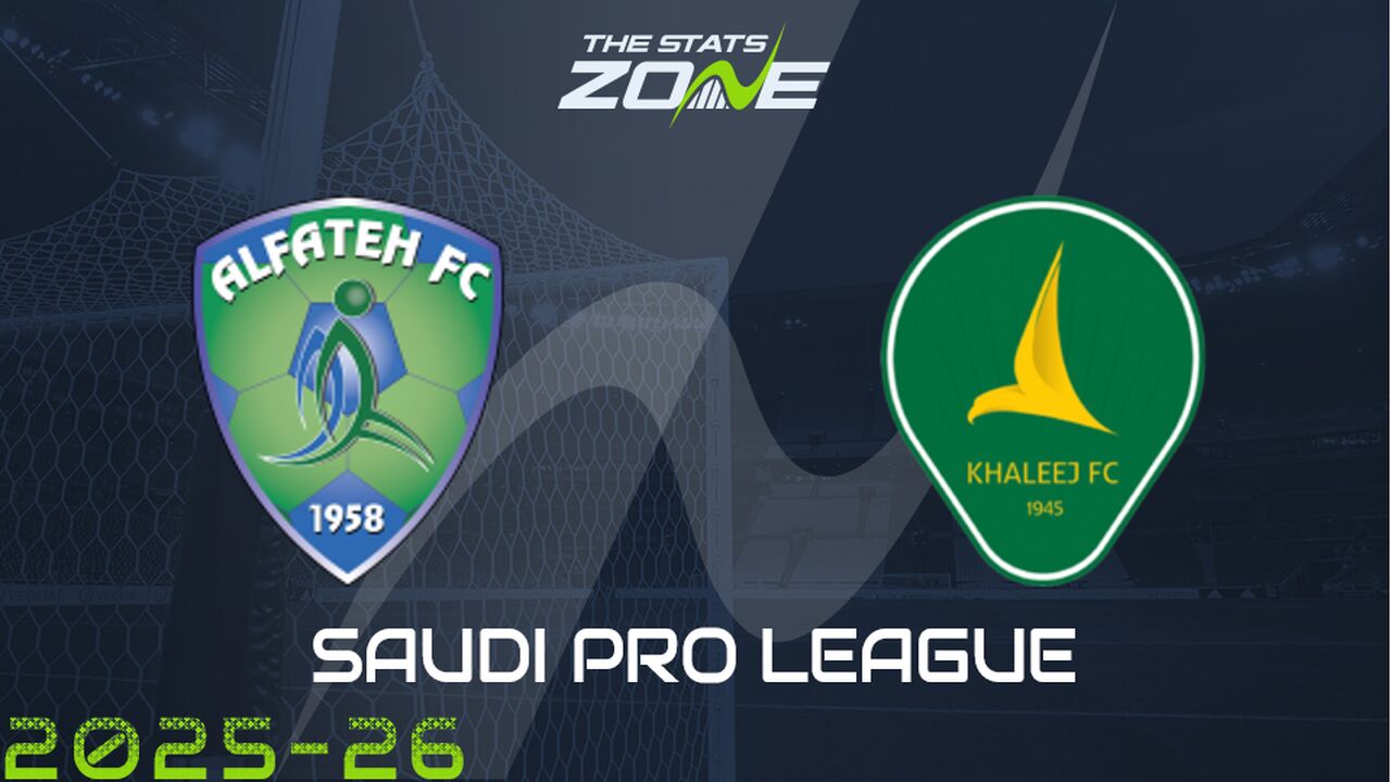 Al Fateh vs Al Khaleej Preview & Prediction