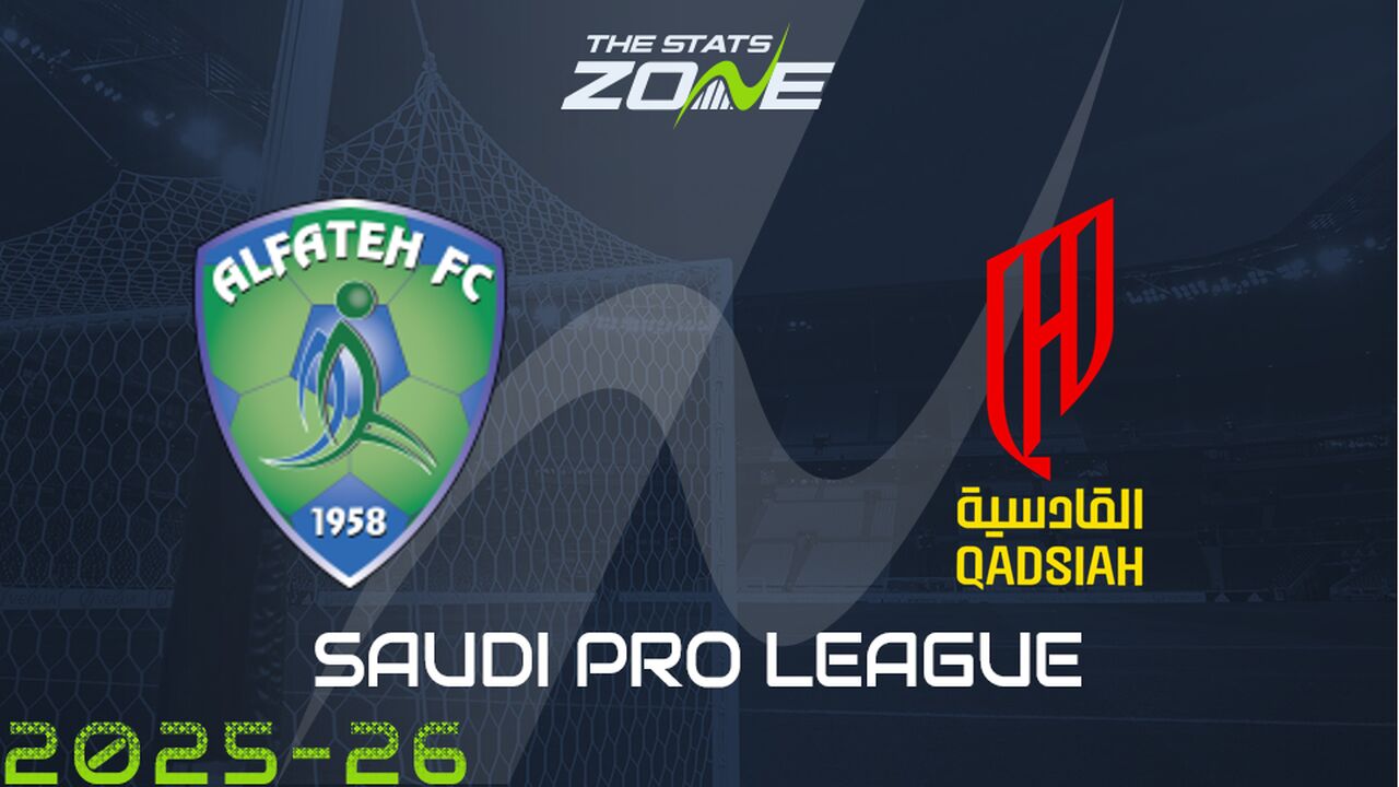 Al Fateh vs Al Qadsiah Preview & Prediction