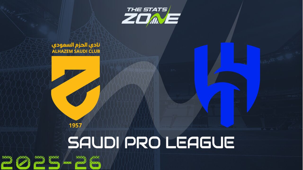 Al Hazem vs Al Hilal Preview & Prediction