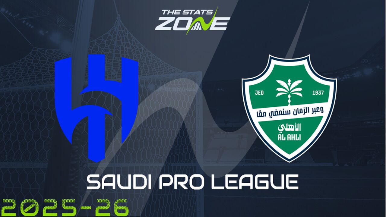 Al Hilal vs Al Ahli Preview & Prediction
