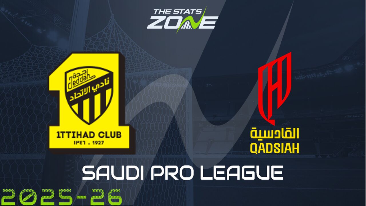 Al Ittihad vs Al Qadsiah Preview & Prediction