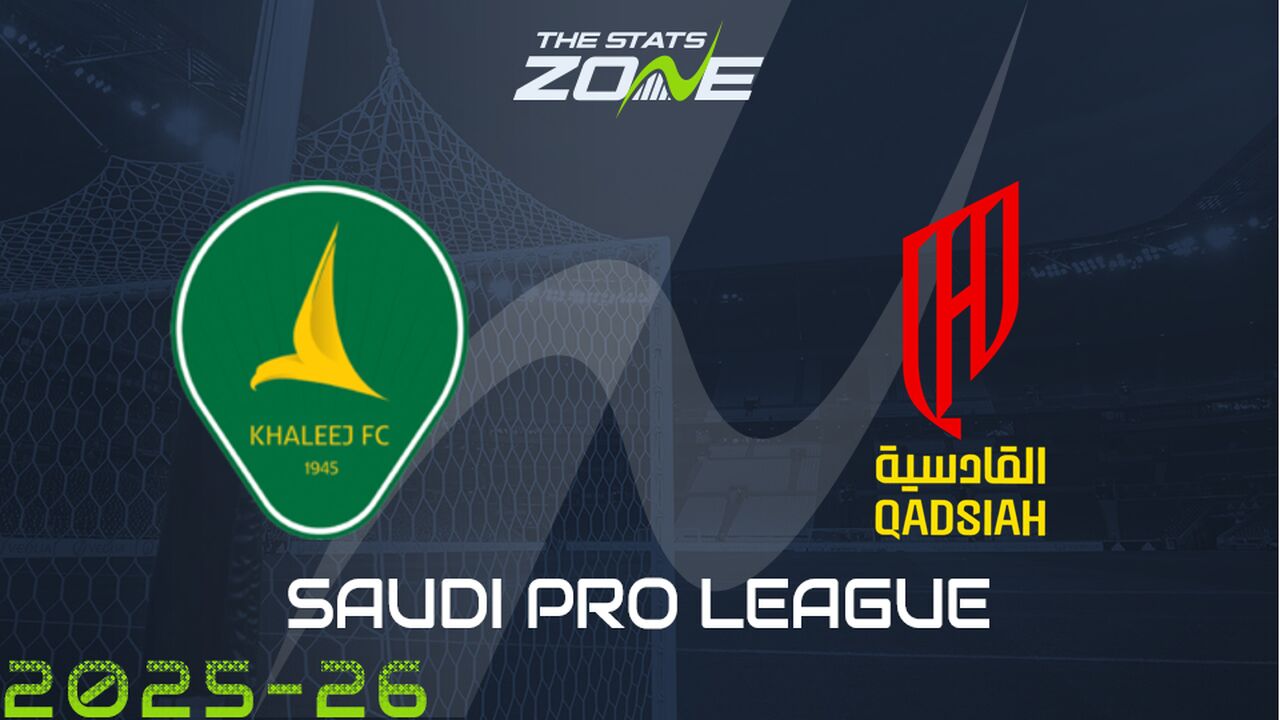 Al Khaleej vs Al Qadsiah Preview & Prediction