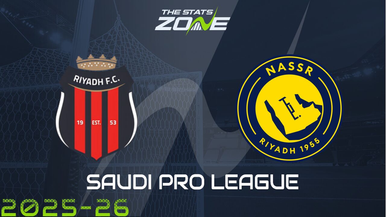 Al Riyadh vs Al Nassr Preview & Prediction