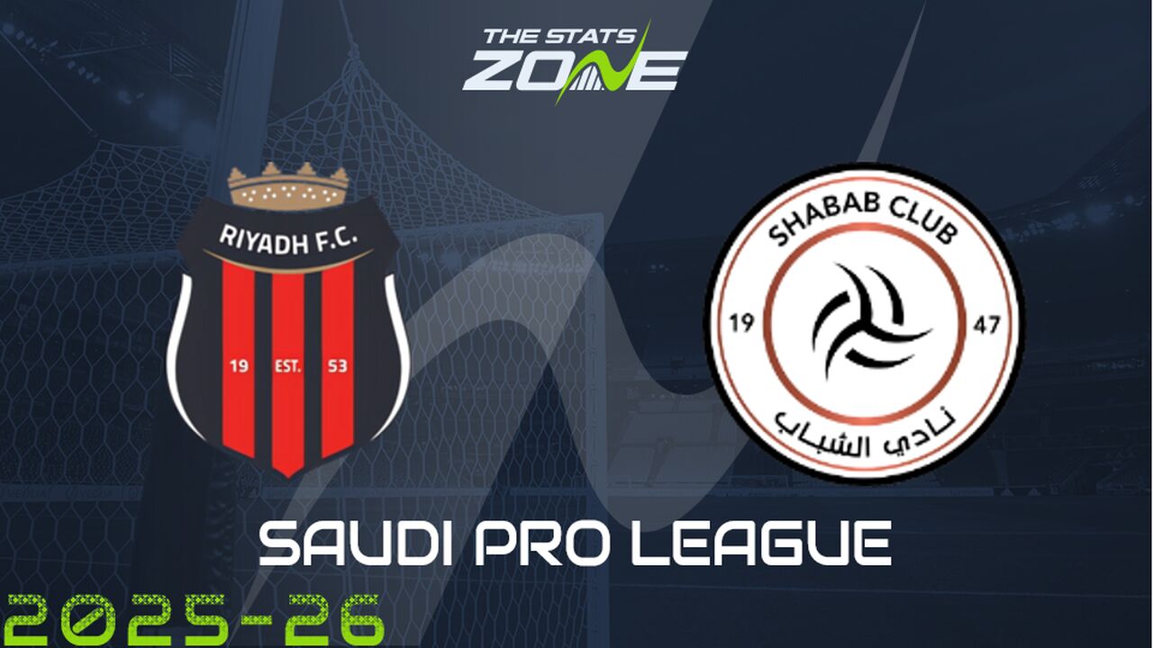 Al Riyadh vs Al Shabab Preview & Prediction