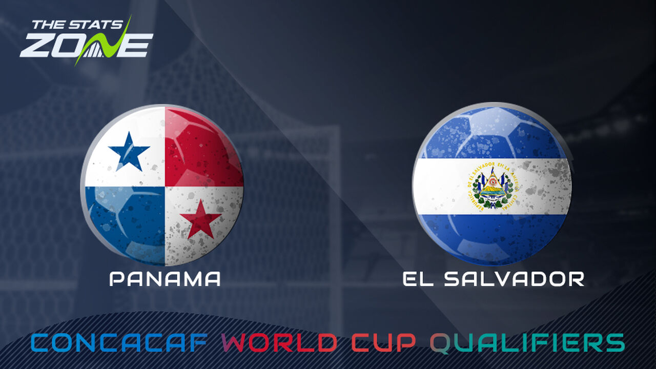 Panama vs El Salvador Preview & Prediction | 2026 FIFA World Cup Qualifying (CONCACAF)