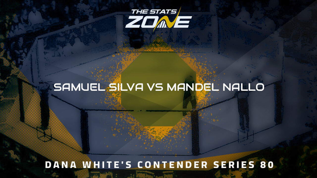 Dana White’s Contender Series 80: Samuel Silva vs Mandel Nallo Preview & Prediction