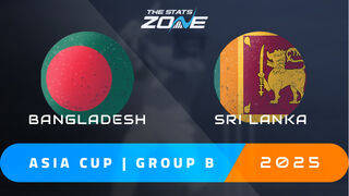 Bangladesh vs Sri Lanka Preview & Prediction | 2025 Asia Cup | Group Stage
