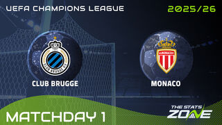 Club Brugge vs Monaco Preview: Team News & Prediction | 2025-26 UEFA Champions League | League Phase
