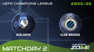 Atalanta vs Club Brugge Preview: Team News & Prediction | 2025-26 UEFA Champions League | League Phase