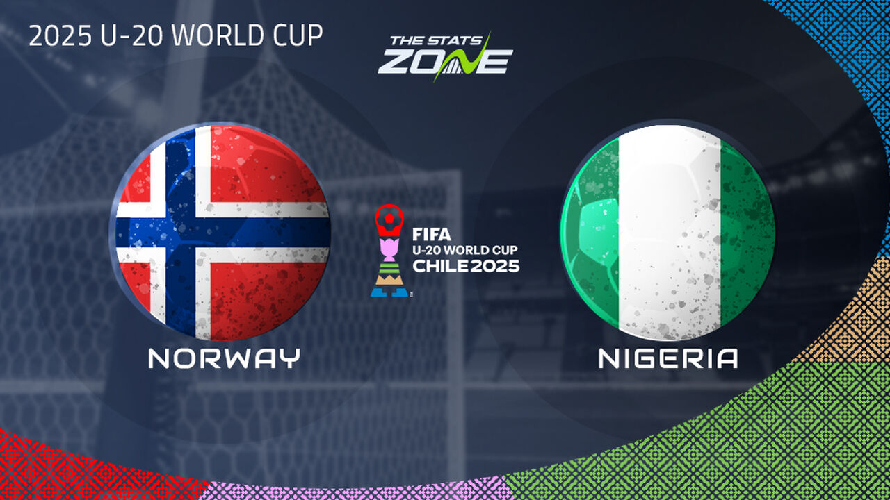 Norway vs Nigeria Preview & Prediction | 2025 FIFA U-20 World Cup | Group Stage