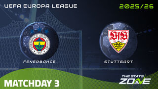 Fenerbahce vs Stuttgart Preview & Prediction | 2025-26 UEFA Europa League | League Phase