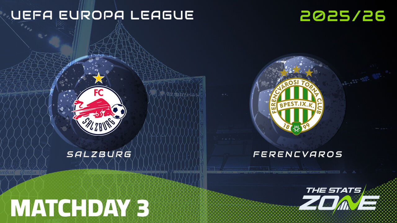 Salzburg vs Ferencvaros Preview & Prediction | 2025-26 UEFA Europa League | League Phase