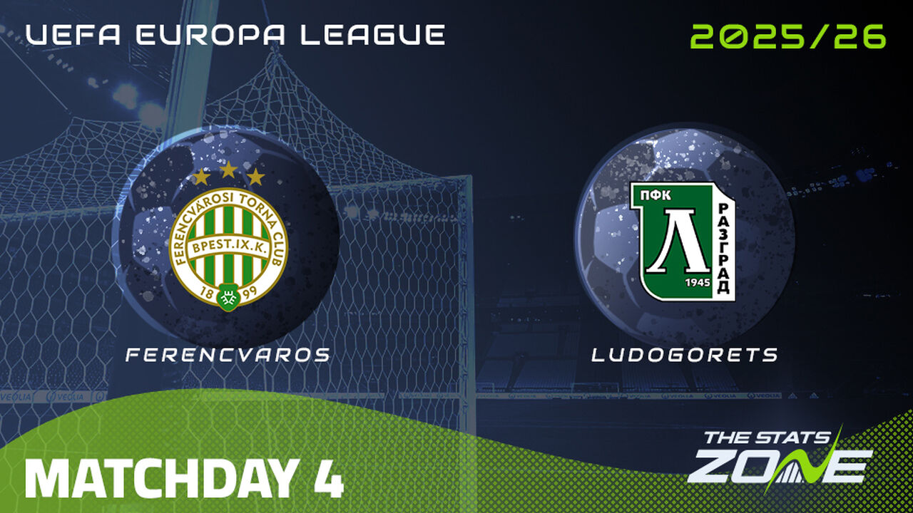 Ferencvaros vs Ludogorets Preview & Prediction | 2025-26 UEFA Europa League | League Phase