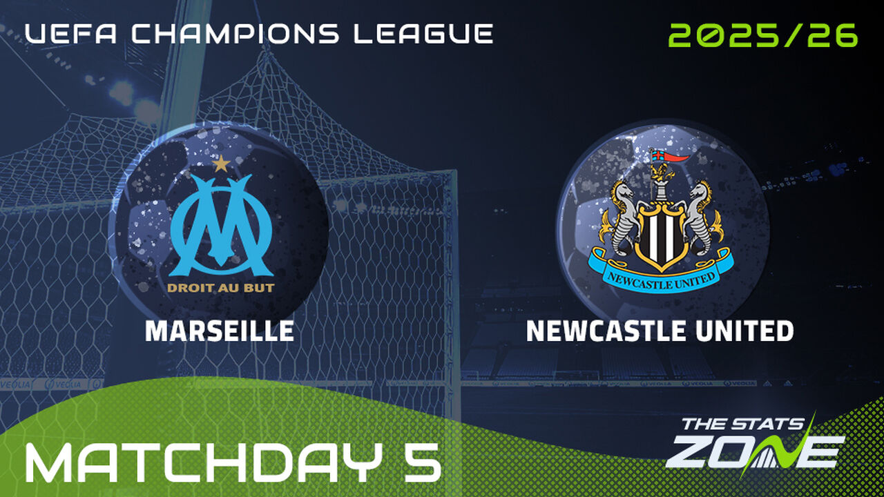 Marseille vs Newcastle Preview: Team News & Prediction | 2025-26 UEFA Champions League | League Phase