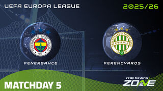 Fenerbahce vs Ferencvaros Preview & Prediction | 2025-26 UEFA Europa League | League Phase
