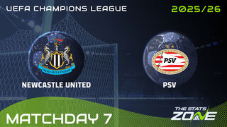 Newcastle vs PSV Preview: Team News & Prediction | 2025-26 UEFA Champions League | League Phase