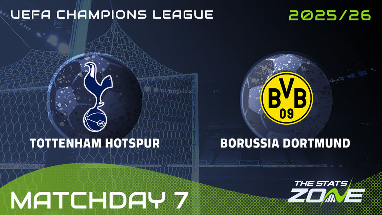 Tottenham vs Borussia Dortmund Preview: Team News & Prediction | 2025-26 UEFA Champions League | League Phase