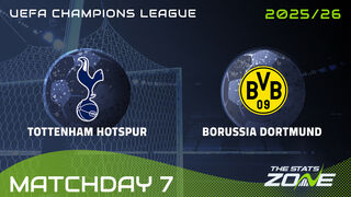 Tottenham vs Borussia Dortmund Preview: Team News & Prediction | 2025-26 UEFA Champions League | League Phase