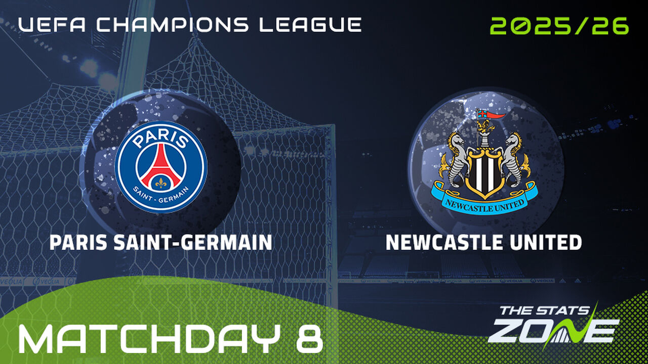 Paris Saint-Germain vs Newcastle Preview: Team News & Prediction | 2025-26 UEFA Champions League | League Phase