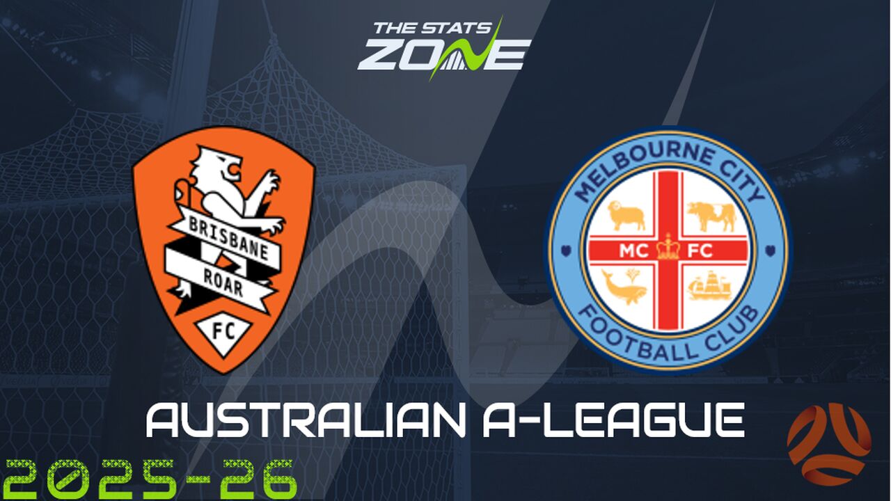 Brisbane Roar vs Melbourne City Preview & Prediction