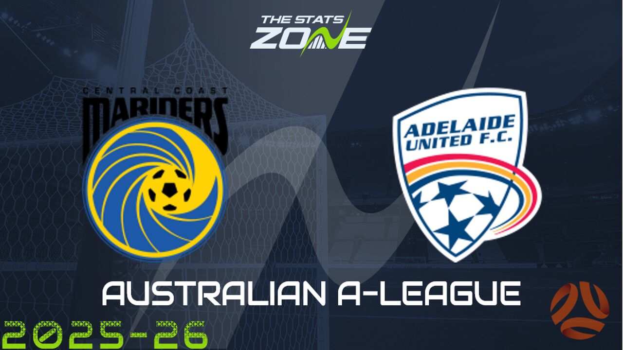 Central Coast Mariners vs Adelaide United Preview & Prediction