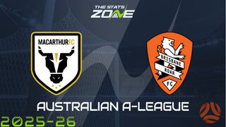 Macarthur vs Brisbane Roar Preview & Prediction
