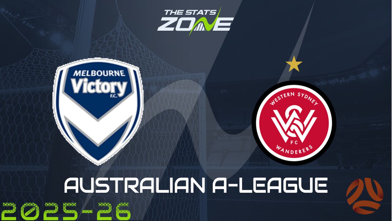 Melbourne Victory vs Western Sydney Wanderers Preview & Prediction