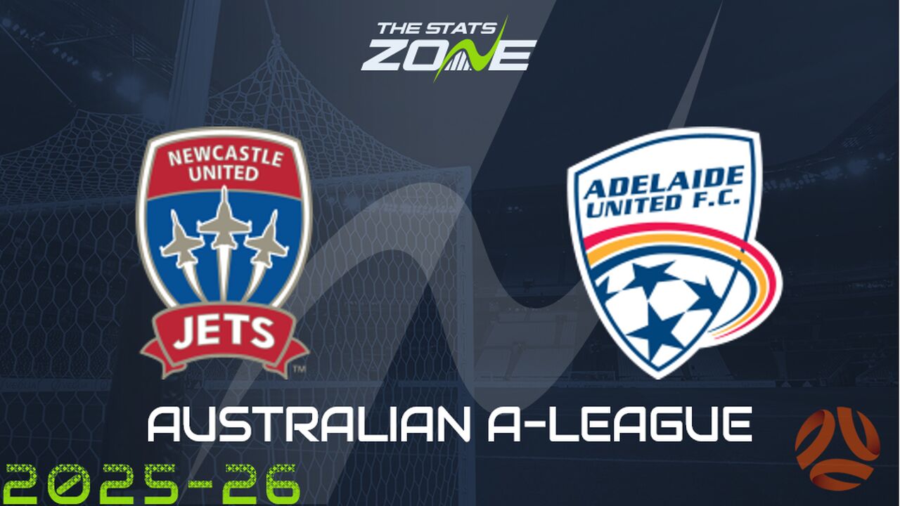 Newcastle Jets vs Adelaide United Preview & Prediction