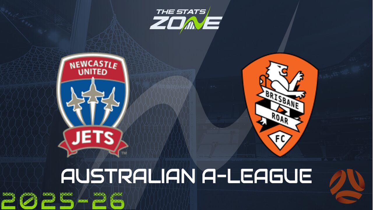 Newcastle Jets vs Brisbane Roar Preview & Prediction