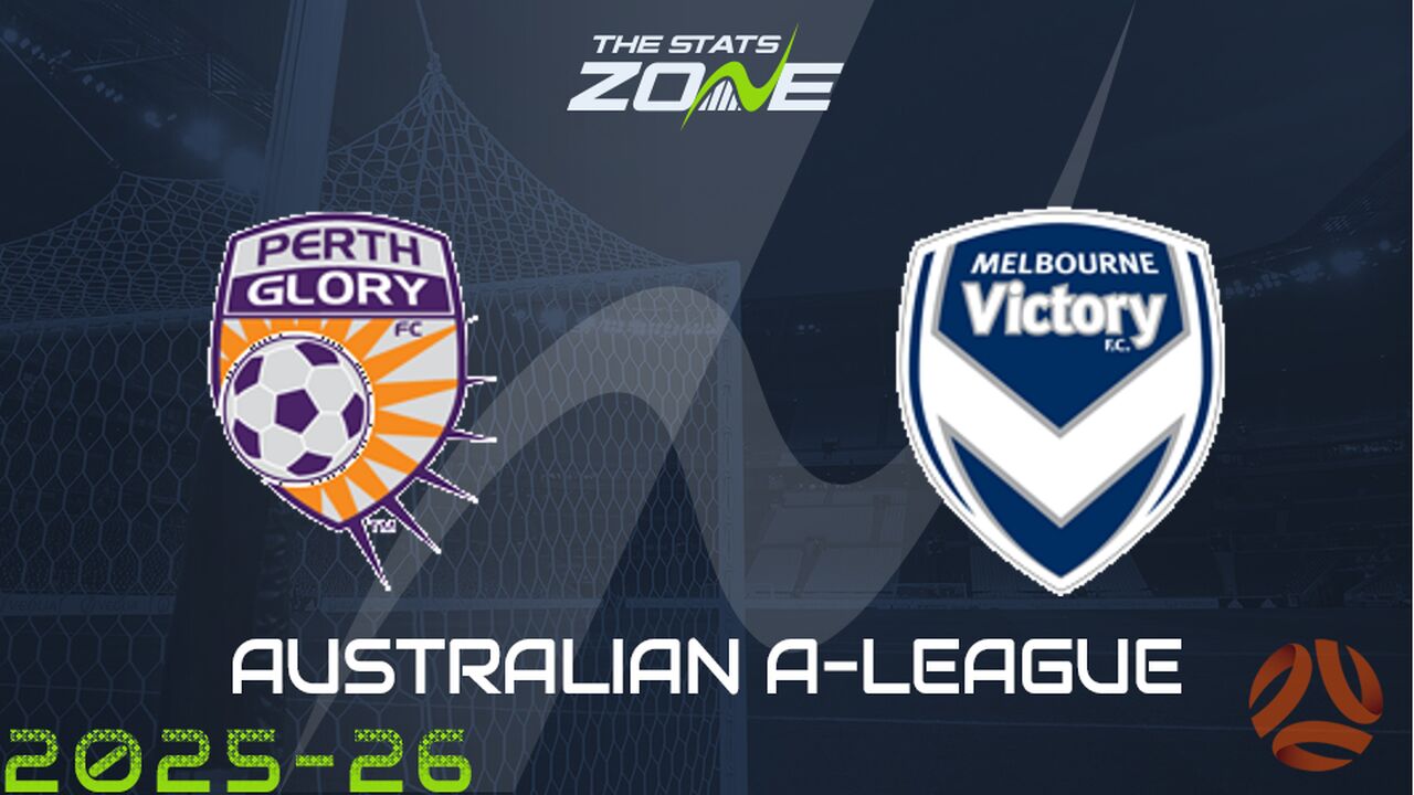 Perth Glory vs Melbourne Victory Preview & Prediction