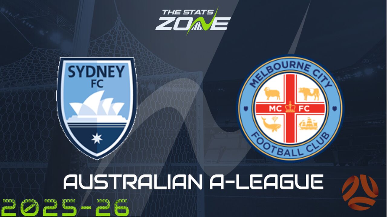 Sydney FC vs Melbourne City Preview & Prediction
