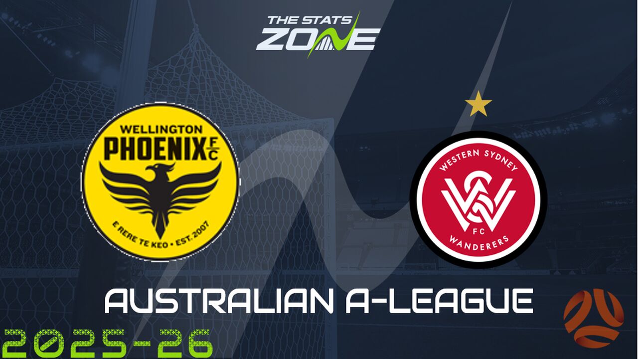 Wellington Phoenix vs Western Sydney Wanderers Preview & Prediction