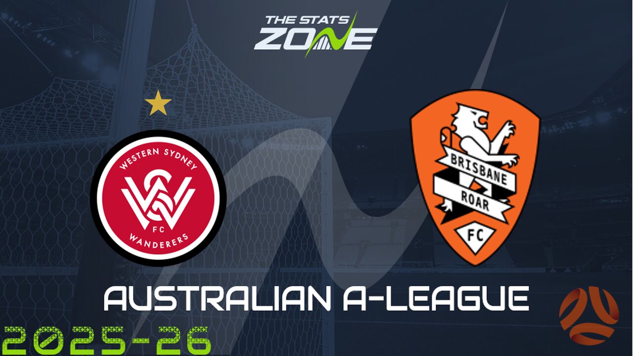 Western Sydney Wanderers vs Brisbane Roar Preview & Prediction