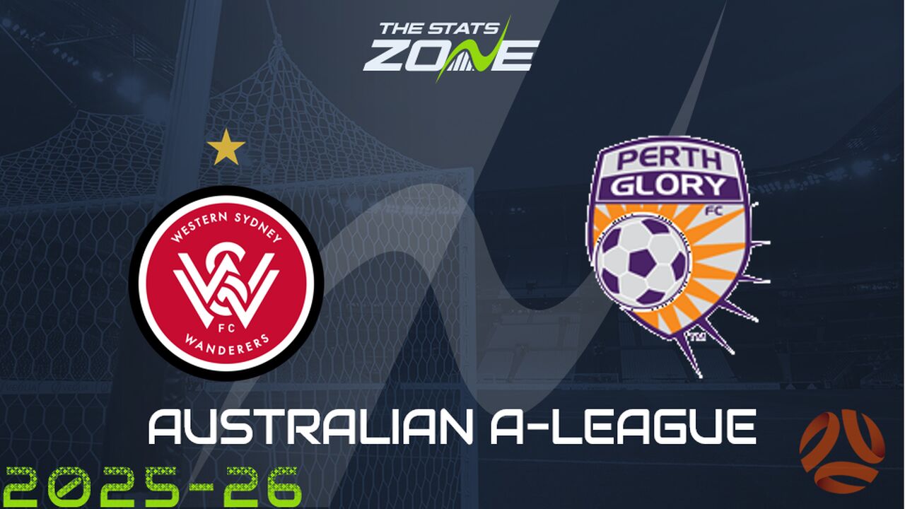 Western Sydney Wanderers vs Perth Glory Preview & Prediction