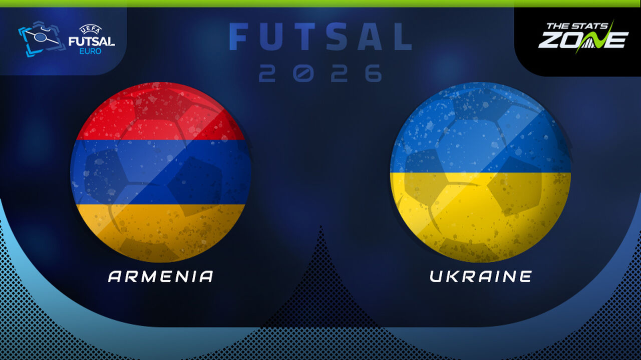 Armenia vs Ukraine Preview & Prediction | UEFA Futsal EURO 2026 | Group Stage