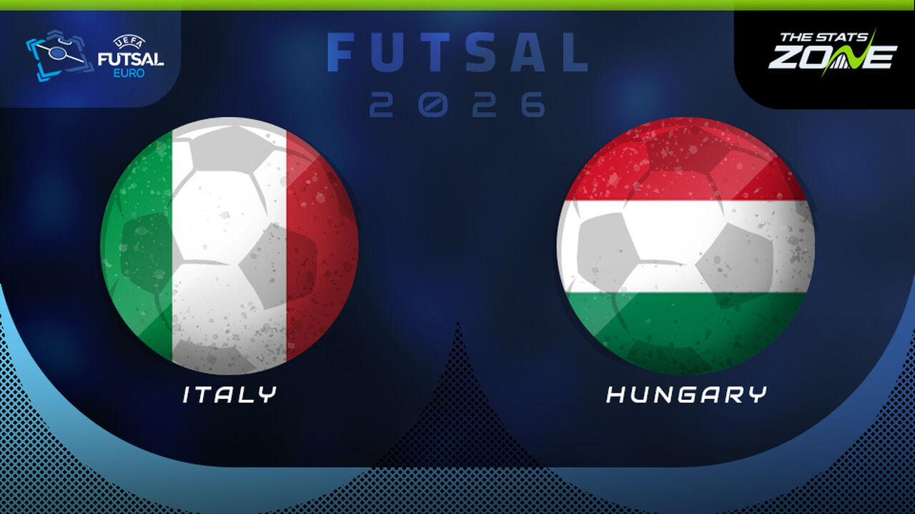 Italy vs Hungary Preview & Prediction | UEFA Futsal EURO 2026 | Group Stage