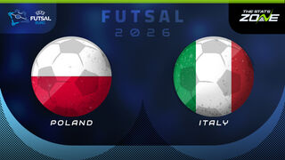 Poland vs Italy Preview & Prediction | UEFA Futsal EURO 2026 | Group Stage