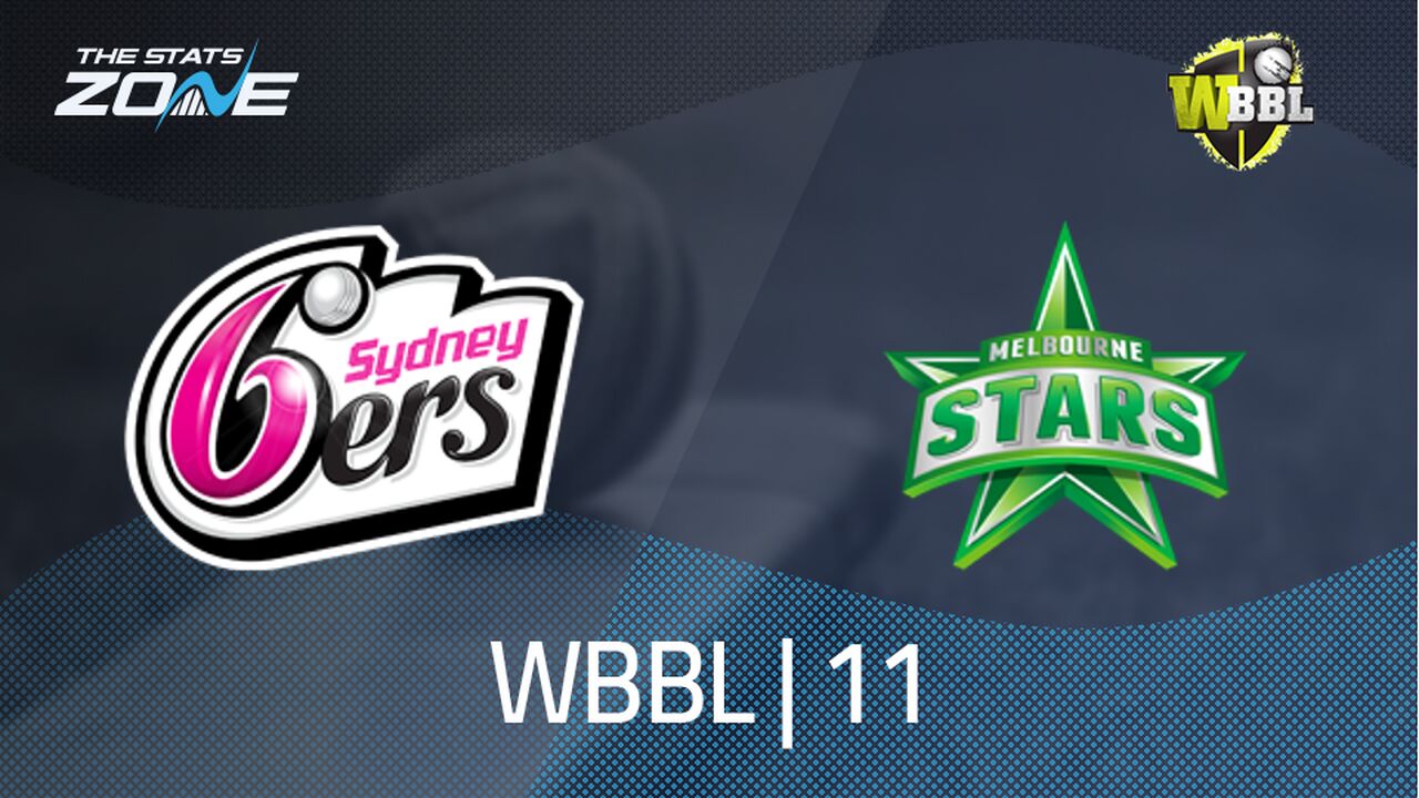Sydney Sixers vs Melbourne Stars Preview & Prediction | WBBL|11 | League Stage