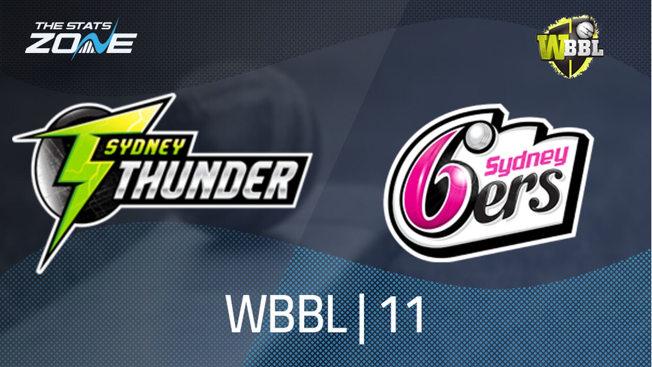 Sydney Thunder vs Sydney Sixers Preview & Prediction | WBBL|11 | League Stage