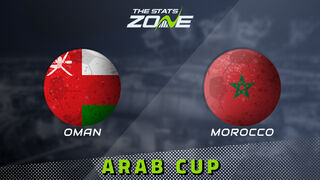 Oman vs Morocco Preview & Prediction | 2025 FIFA Arab Cup | Group Stage
