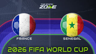 France vs Senegal Preview: Team News & Prediction | FIFA World Cup 2026 | Group Stage