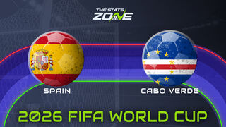 Spain vs Cabo Verde Preview: Team News & Prediction | FIFA World Cup 2026 | Group Stage