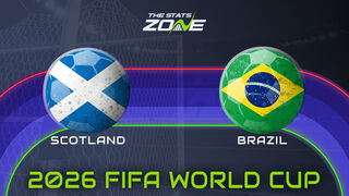 Scotland vs Brazil Preview: Team News & Prediction | FIFA World Cup 2026 | Group Stage