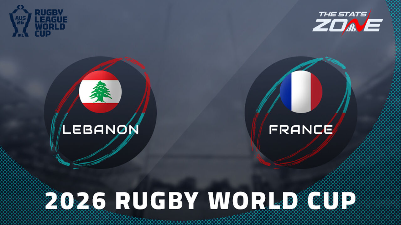 Lebanon vs France Preview: Team News & Prediction | 2026 Men’s Rugby League World Cup | Pool Stage